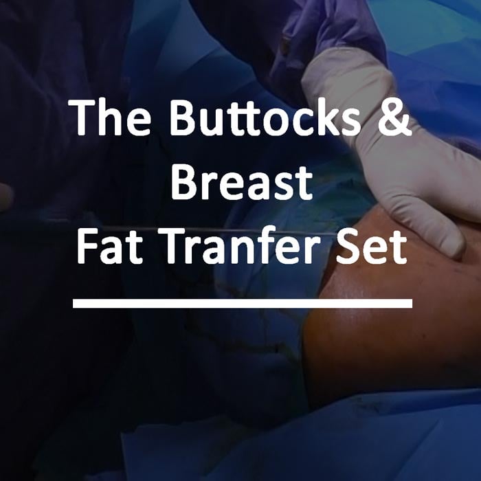 Pelosi Buttocks and Breast Fat Transfer Set